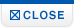 close